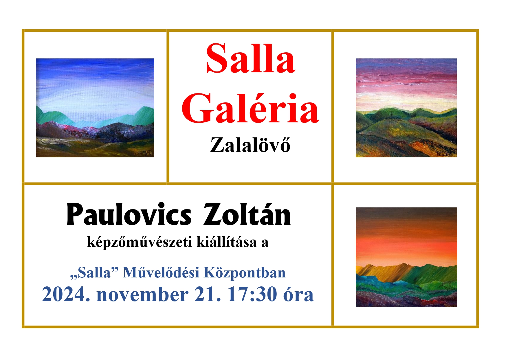 Salla Galéria – Paulovics Zoltán képzőművészeti kiállítása