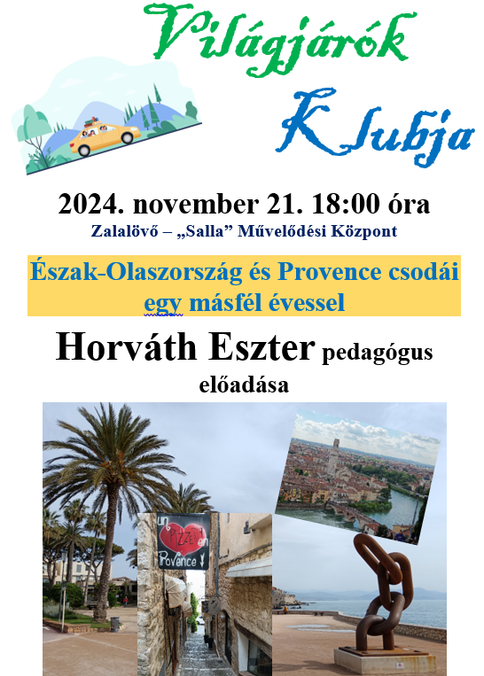 Észak-Olaszország és Provence csodái  egy másfél évessel  – Horváth Eszter pedagógus előadása